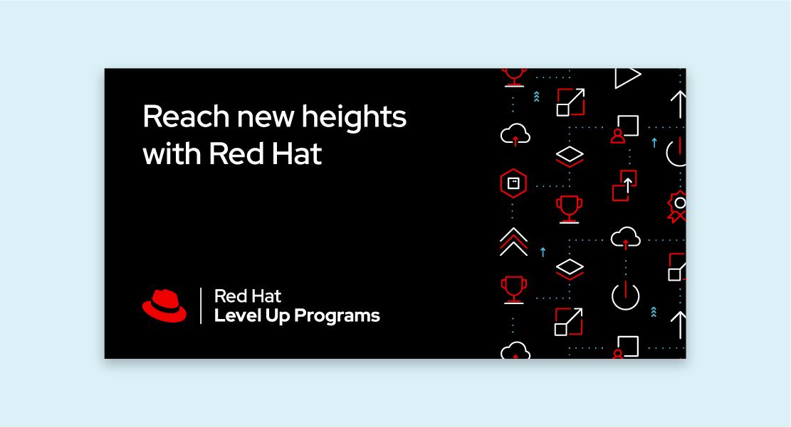 Social media image for Red Hat Level Up Programs